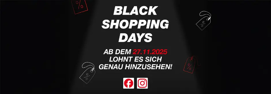 Black Shopping Days Ab dem 27.11.2025 lohnt es sich genau hinzusehen!