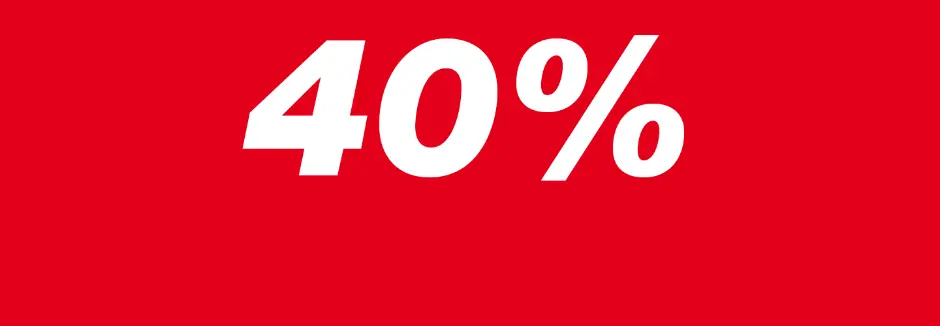 Fette weiße „40%“-Schrift auf rotem Hintergrund als Hinweis auf einen Rabatt.